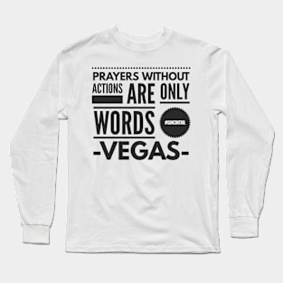 Prayers for Las Vegas Long Sleeve T-Shirt